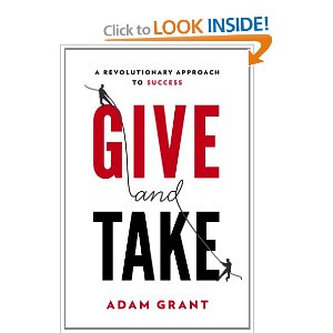 Motivational Book – Give and Take: A Revolutionary Approach to Success by Adam M. Grant Ph.D.
