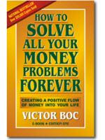 Motivational Book – How to Solve All Your Money Problems Forever by Victor Boc