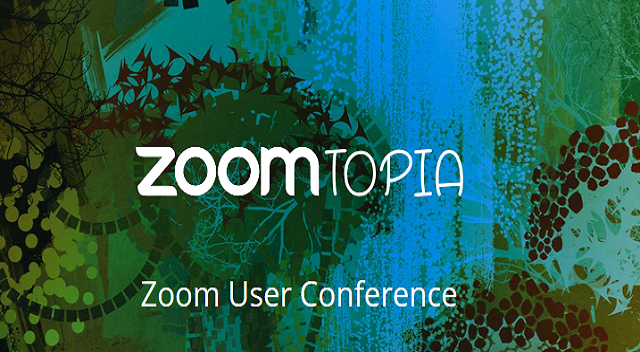 Zoomtopia – Zoom Video Communications