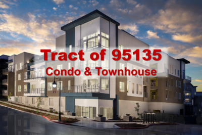 Tract of 95135; Condo&Townhouse